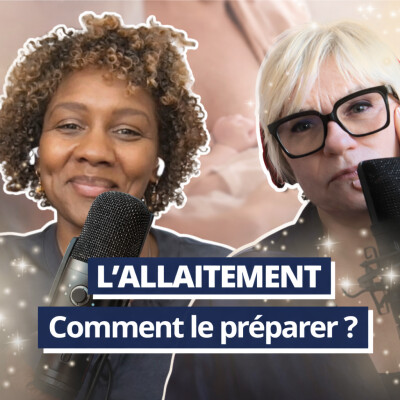 L'allaitement : comment le mettre en place ? cover