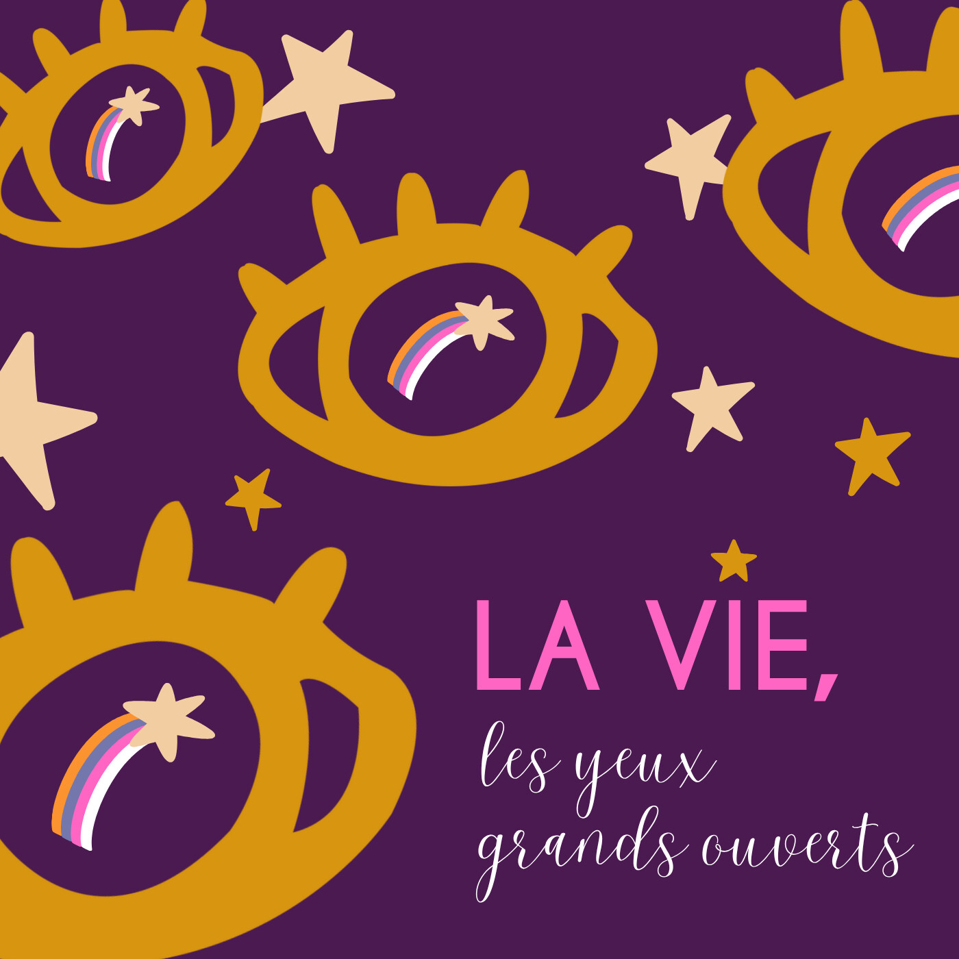 La vie, les yeux grands ouverts cover art
