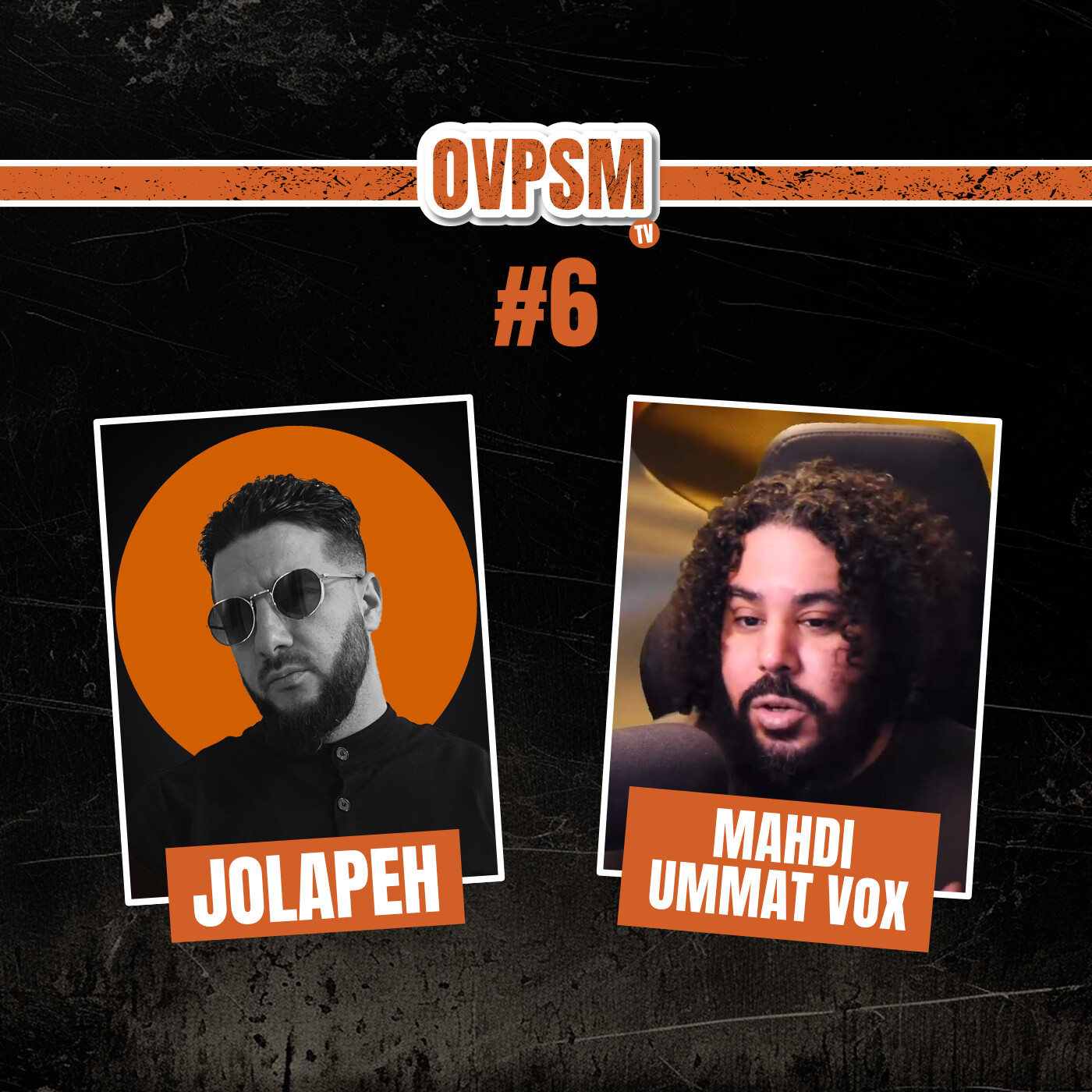 #6 Mahdi d’Ummat Vox : Mahdi raconte tout (DGSI, procès, émission, gel des avoirs) I OVPSM TV – Le podcast - JOLAPEH episode artwork