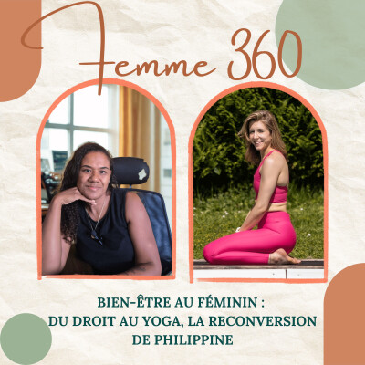 Bien-être au féminin : du droit au yoga, la reconversion de Philippine cover
