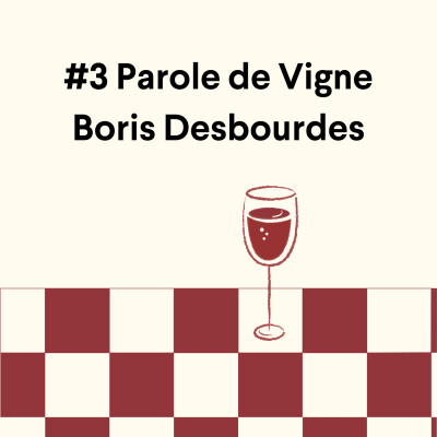 #3 Parole de Vigne Boris Desbourdes cover