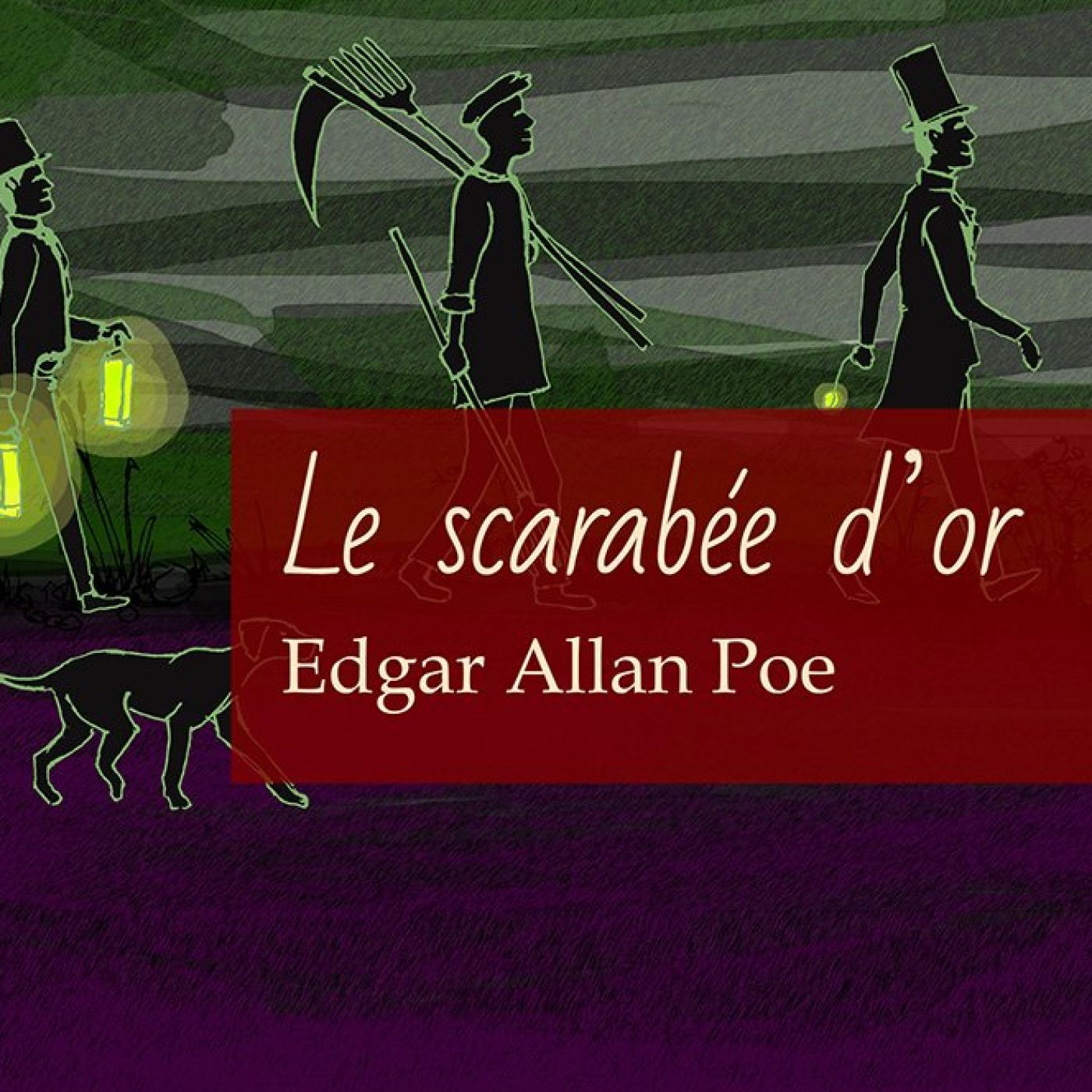 Le scarabée d’or d'Edgar Allan Poe Le scarabée d’or d'Edgar Allan Poe