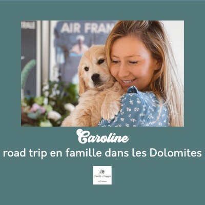 🐾(Récit) Road trip avec un chien dans les Dolomites - Le voyage en famille en Italie de Caroline cover