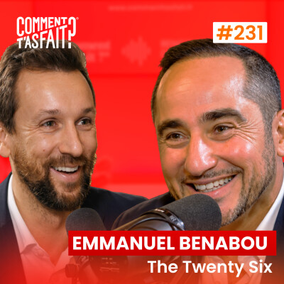 Extrait #231 - Comment Emmanuel Benabou (The Twenty Six) a fait pour dépasser ses croyances d’entrepreneur ? cover