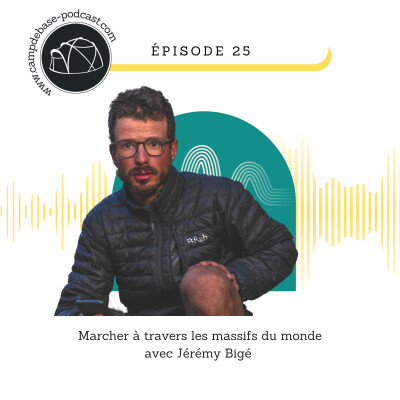 Marcher à travers les massifs du monde avec Jérémy Bigé cover