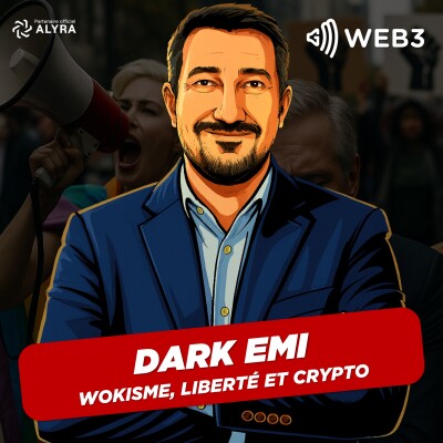 Wokisme, insécurité, liberté d'expression et crypto - Dark Emi balance tout ! cover