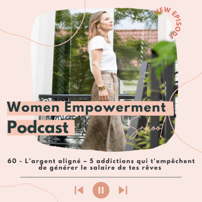 60. L’argent aligné – 5 addictions qui t'empêchent de générer le salaire de tes rêves cover