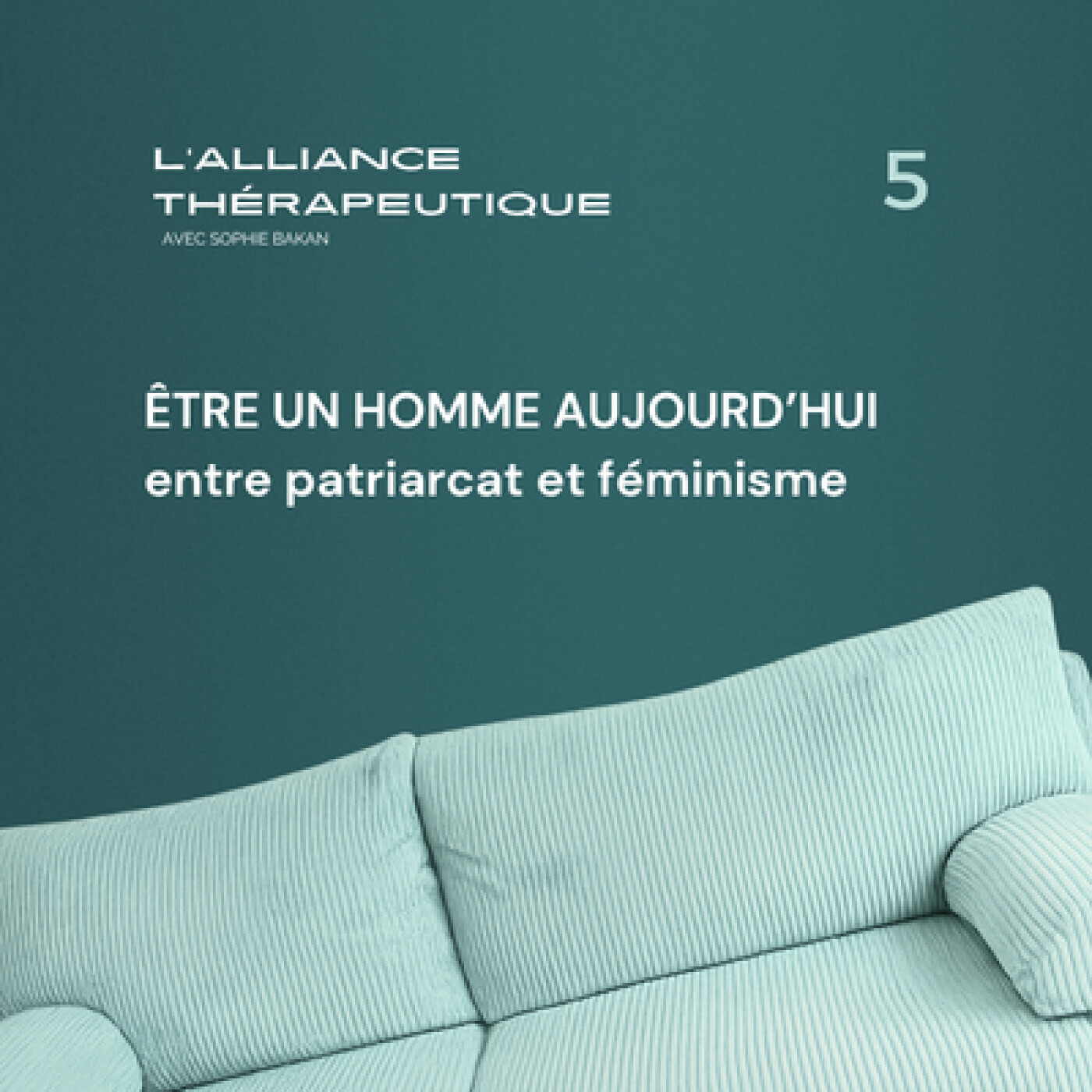 Être une femme aujourd’hui : entre patriarcat et féminisme E06