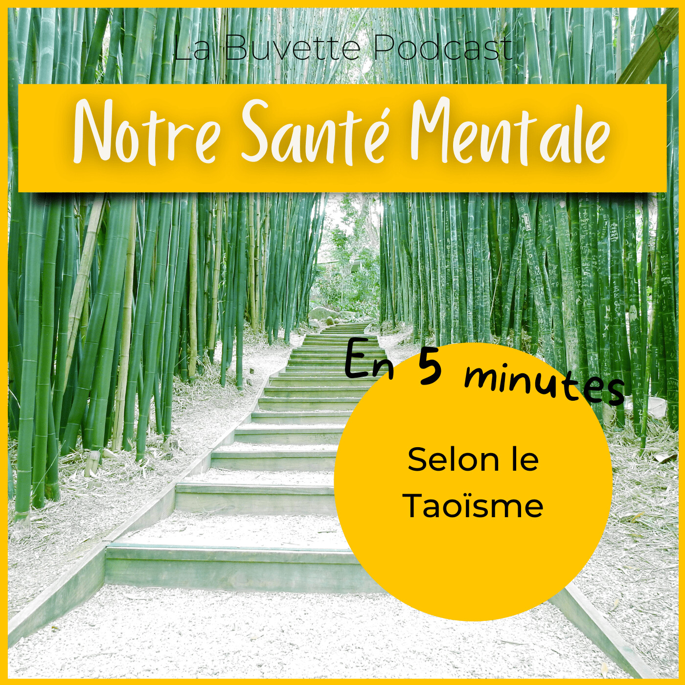 En 5 Minutes • 3 principes essentiels à notre santé mentale selon le Taoïsme episode artwork