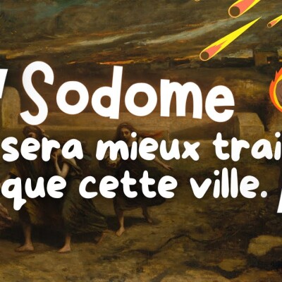 Parole et Évangile du jour | Jeudi 3 octobre • Sodome sera mieux traitée que cette ville cover