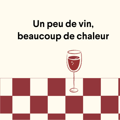 Un peu de vin, beaucoup de chaleur cover