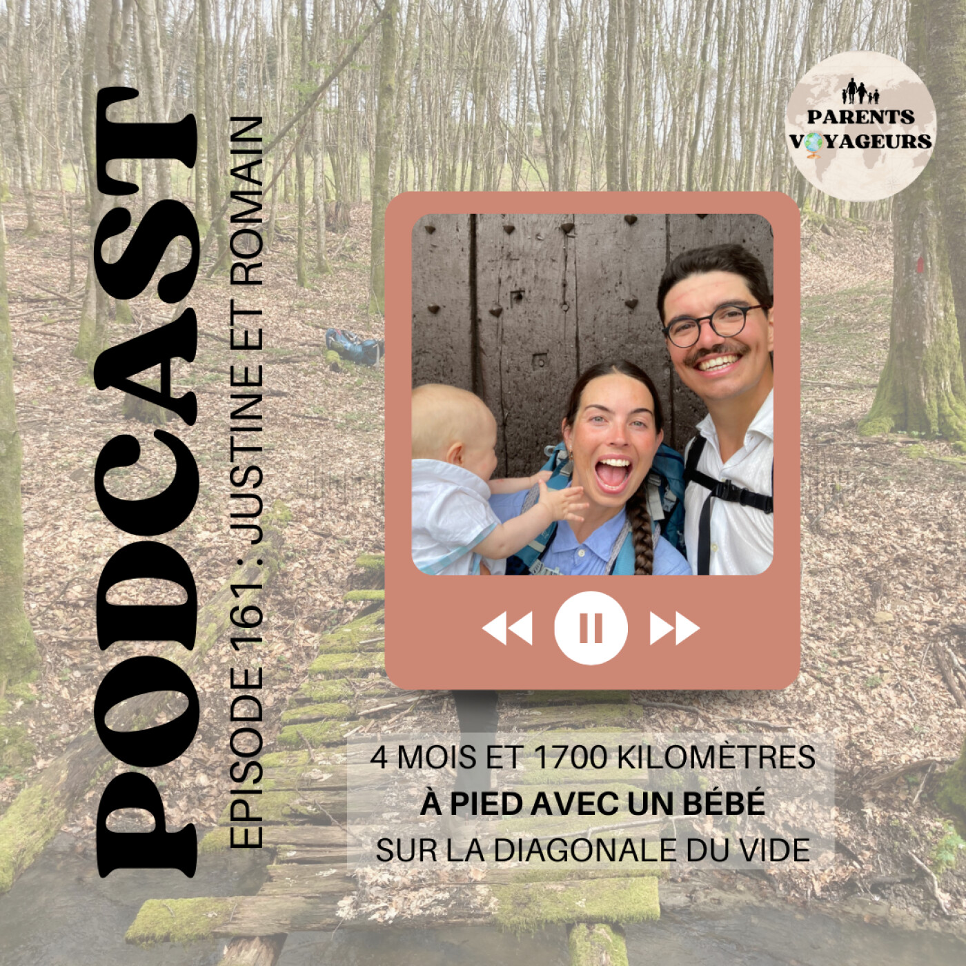 #161 - 4 mois à pied avec un bébé sur les routes de France episode artwork