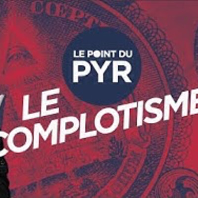 Rappel : Le complotisme - P.Y. Rougeyron - # politique cover
