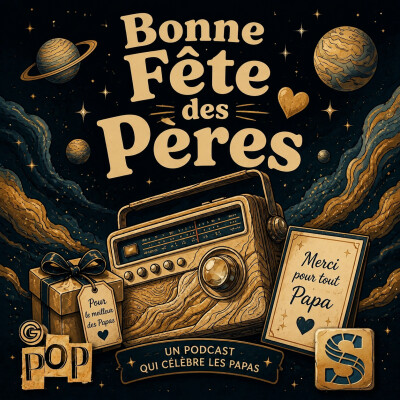 Good Morning La Galaxie du 21-06-2026 - Spéciale Fête des pères cover