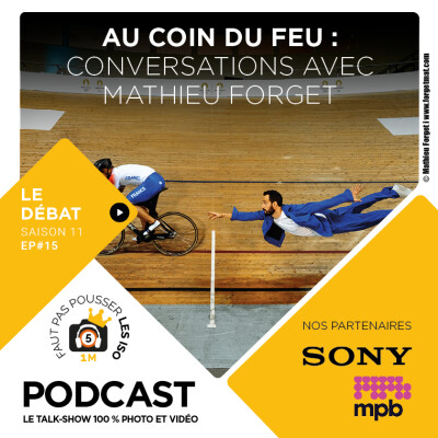LE GRAND DÉBAT - S1115 - AU COIN DU FEU  : CONVERSATIONS AVEC MATHIEU FORGET cover