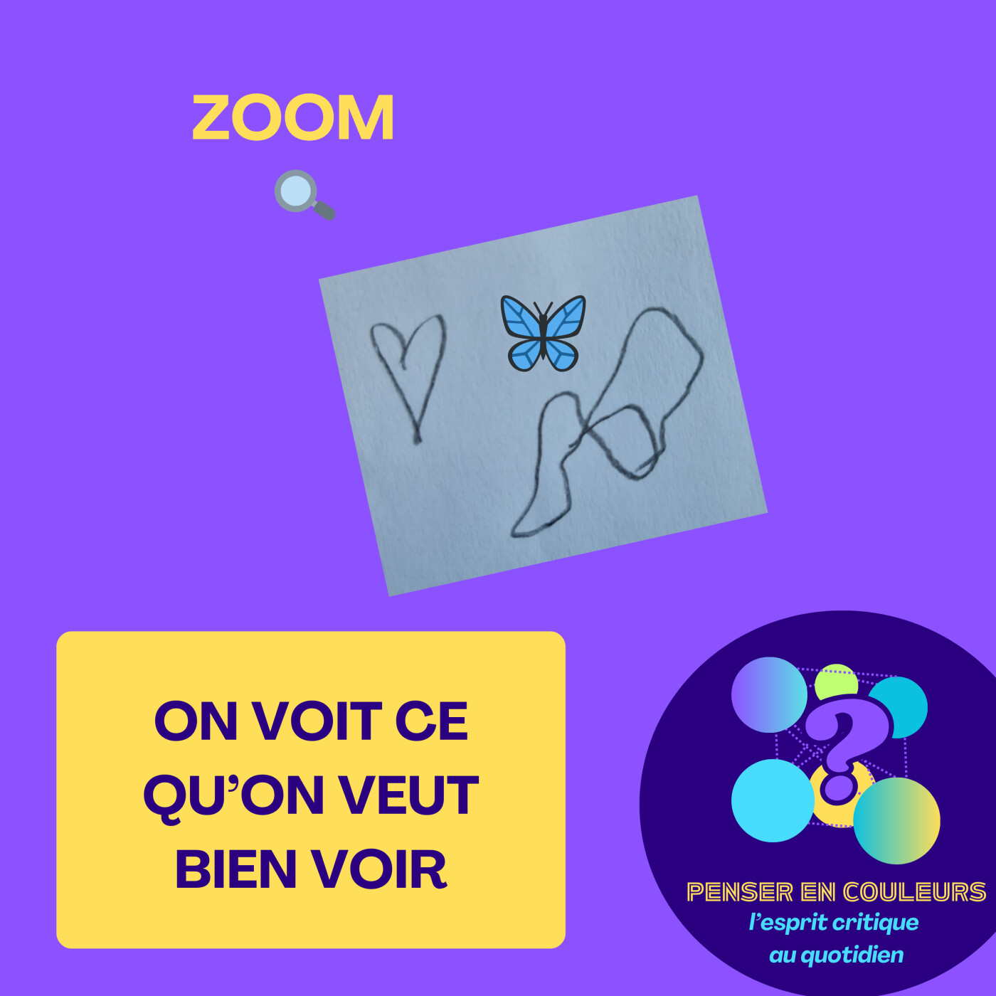 Penser en couleurs - l\'esprit critique au quotidien