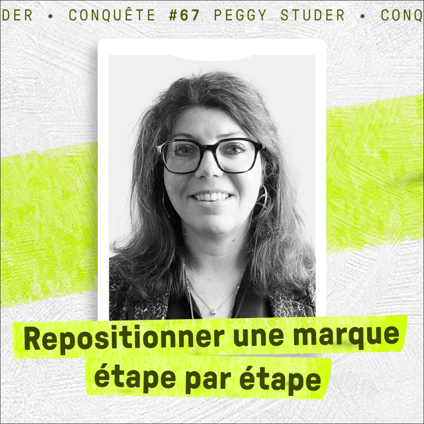 Repositionner une scale-up B2B : les dessous d’un rebranding réussi episode artwork