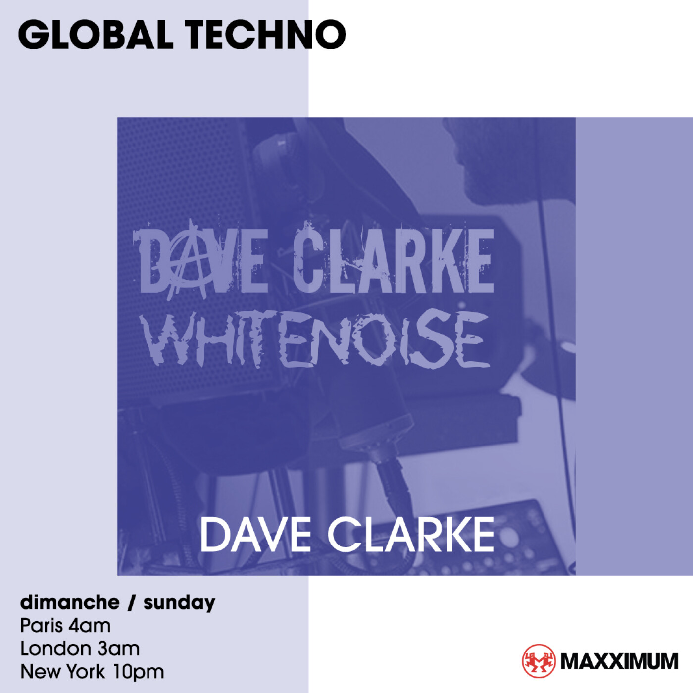 GLOBAL TECHNO : DAVE CLARKE