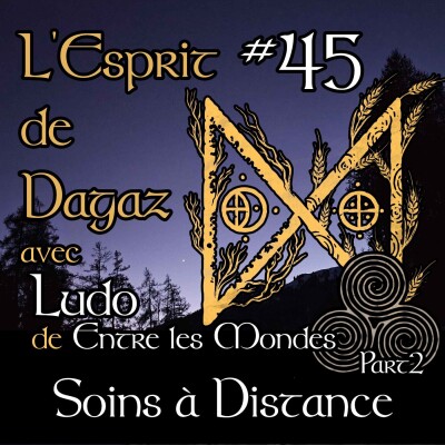 Le Cloud Spirituel et nos Racines Celtes : Comprendre les Soins à Distance - Part 2 cover