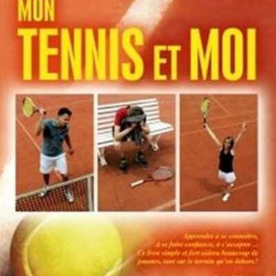 (Numéro hors-série) - Le mental au tennis, un vaste débat ! Rencontre avec Nathalie Hourman, auteure de "Mon tennis et moi" cover