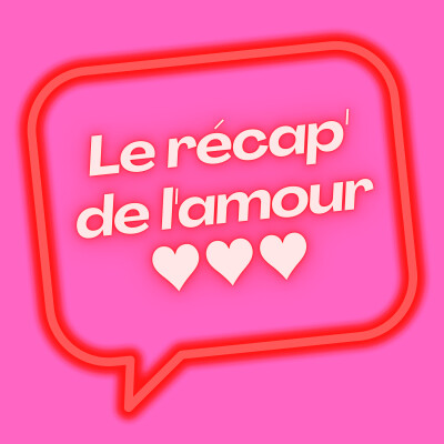 Le Récap' de l'amour ♥ cover