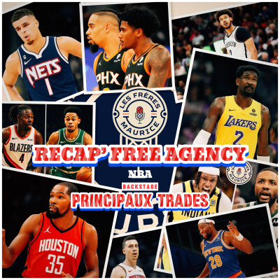 Recap’ free agency & Principaux trade NBA cover