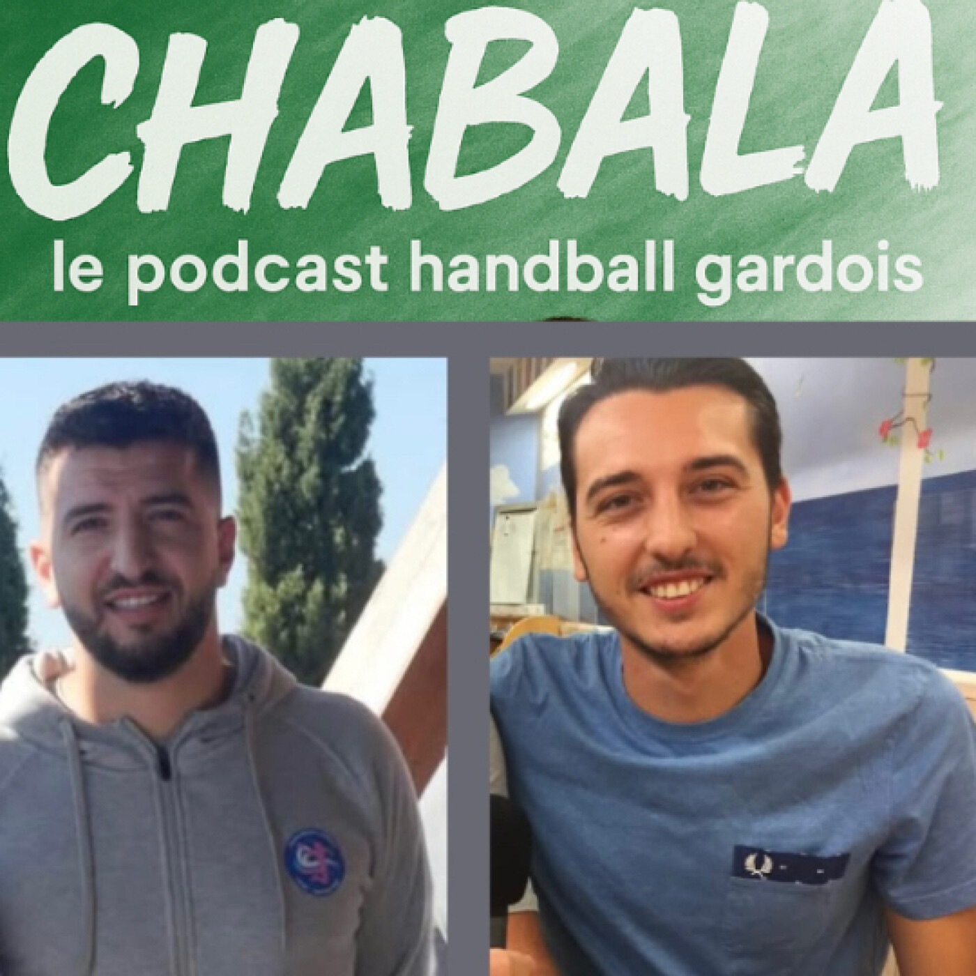 Chabala, le podcast handball Gardois.
