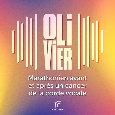 Olivier - Marathonien avant et après un cancer de la corde vocale cover