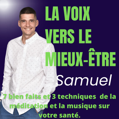 7 bien faits et 3 techniques de la méditation et la musique sur votre santé. | #JANVOIX2023 | S01-E20 cover