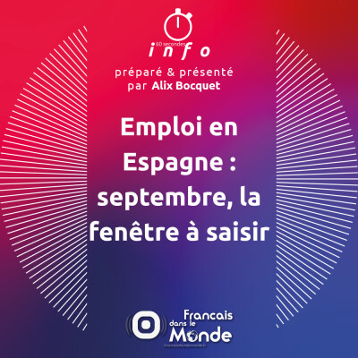 Emploi en Espagne : septembre, la fenêtre à saisir cover