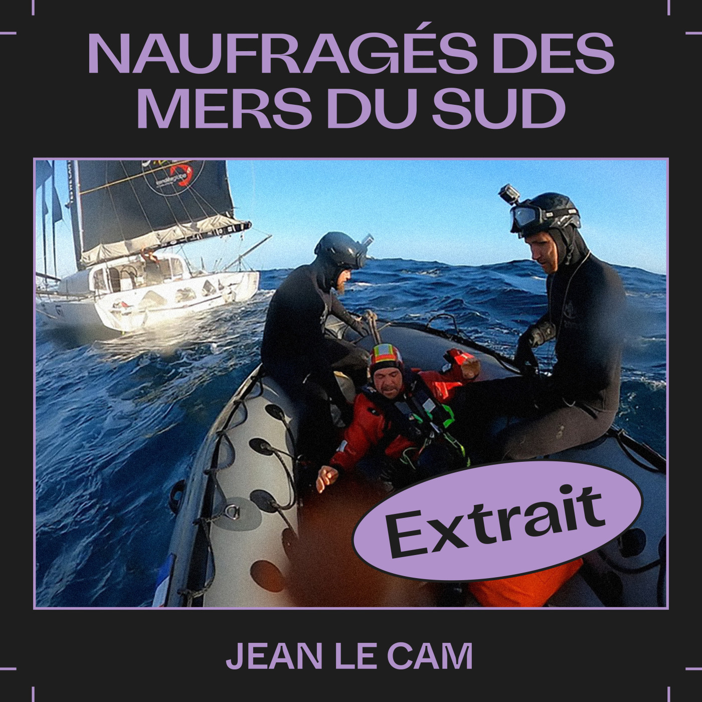 Extrait EP59 â La rencontre du growler, avec Jean Le Cam