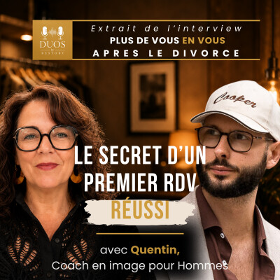 Le secret d'un 1er RDV réussi | Extrait de l'épisode avec Quentin, Coach en image pour Hommes cover