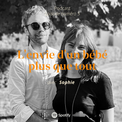 Sophie, l'envie d'un bébé plus que tout cover