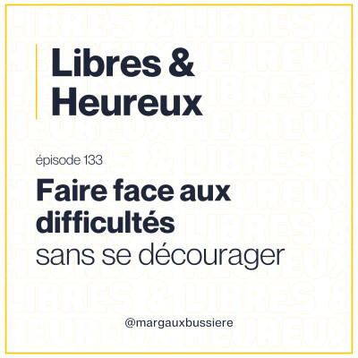 #133 – Comment MANGER UN ÉLÉPHANT ou comment faire face aux difficultés SANS SE DÉCOURAGER ? 🐘 cover