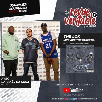 The LOX "We Are The Streets" avec Raphaël Da Cruz | Revue Veritable Albums cover