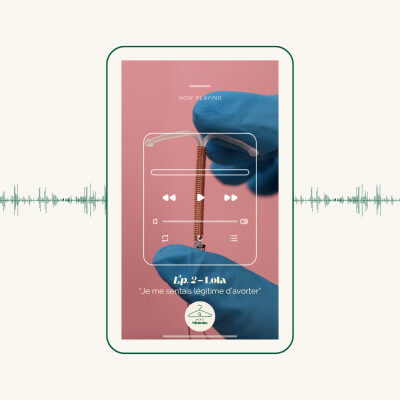 Episode 2 - Lola, "Je me sentais légitime d'avorter" cover