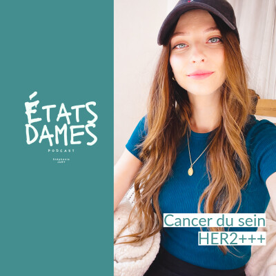 Au cœur du cancer du sein HER2+++ : 29 ans et le monde qui bascule cover