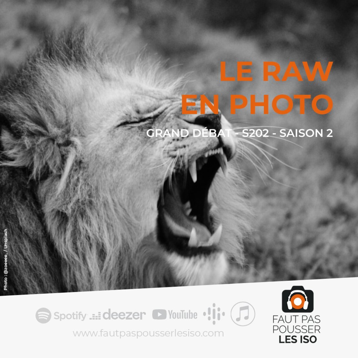 GRAND DÉBAT - S202 - Le RAW en photo