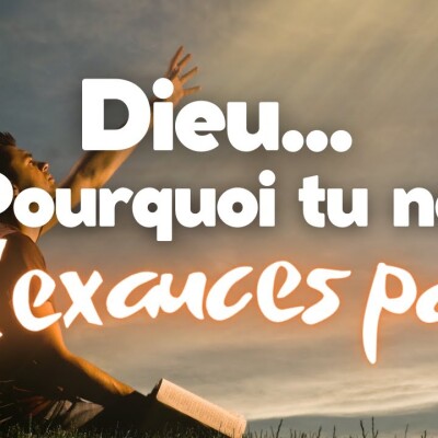 Parole et Évangile du jour | Samedi 6 mai • Le seigneur ne m'a pas exaucé, pourquoi ? cover