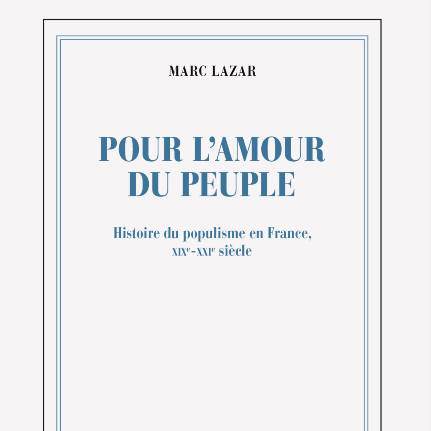 Le populisme selon Marc LAZAR Le populisme selon Marc LAZAR