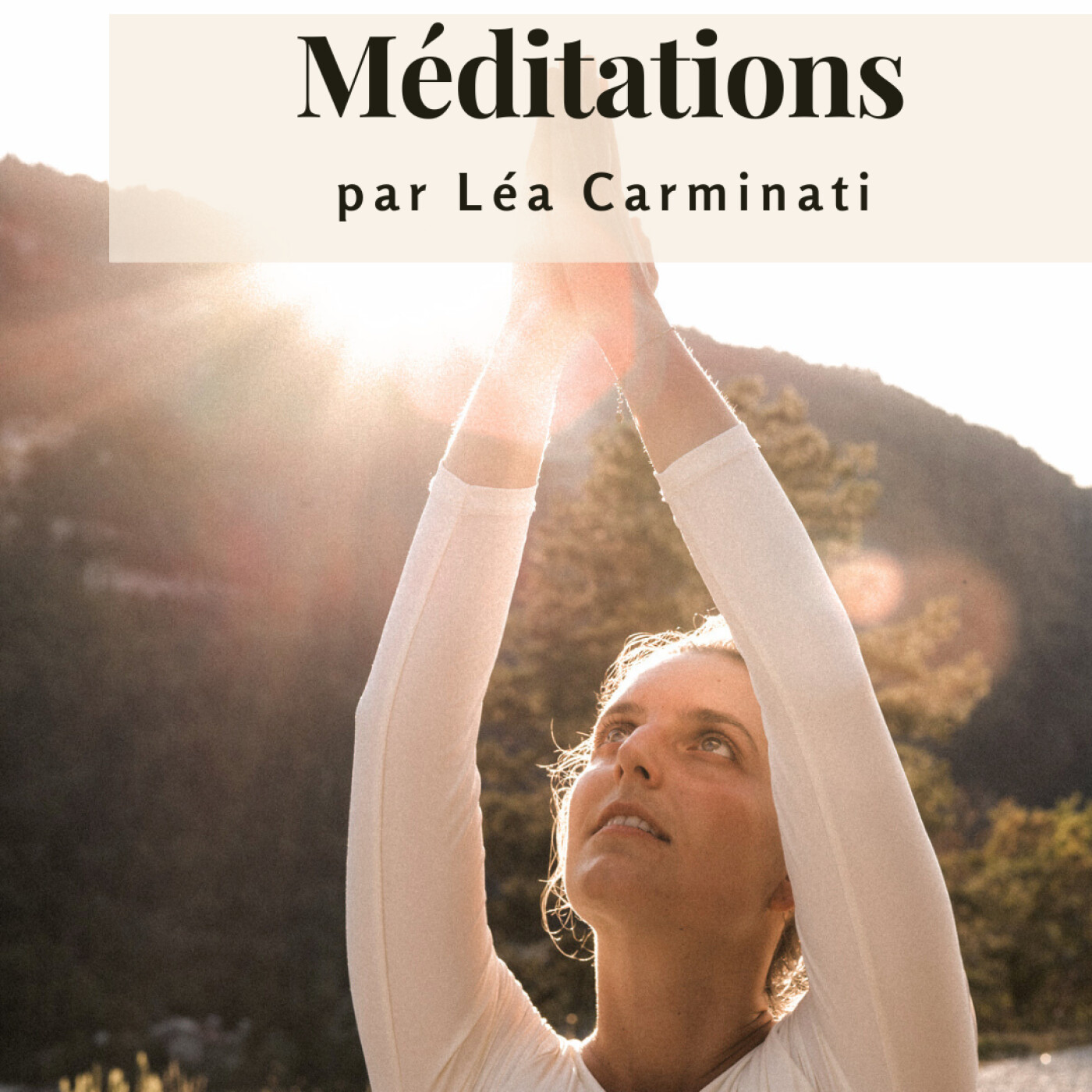 Méditations avec Léa Carminati