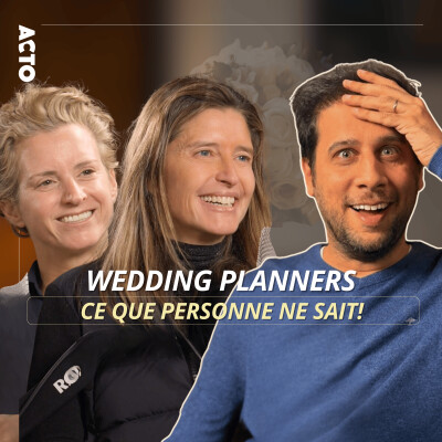 ACTO 🎙️ | WEDDING PLANNERS  - Ce que les invités ne voient jamais dans un mariage ! cover