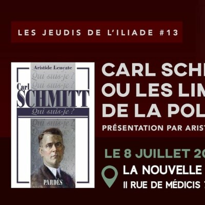 Les Jeudis de l'ILIADE #13 : Carl Schmitt cover