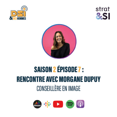 Saison 2 #7 : Rencontre avec Morgane DUPUY, conseillère en image et entrepreneuse cover