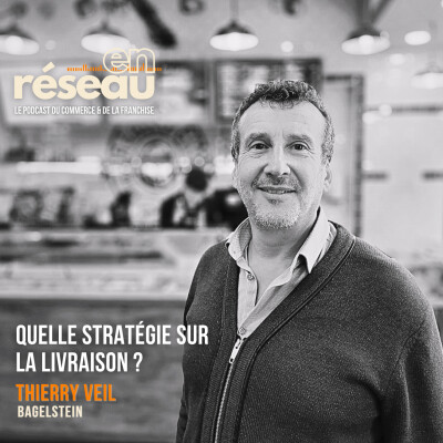 Quelle stratégie sur la livraison ? // Thierry Veil - Bagelstein cover