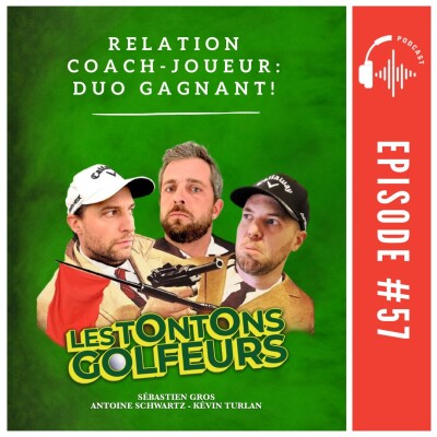 E57 - Relation Coach - Joueur: Duo Gagnant ! cover