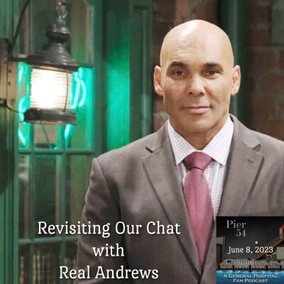 Episode 446: The Port Charles 411 - Revisiting Our Chat with Real Andrews cover