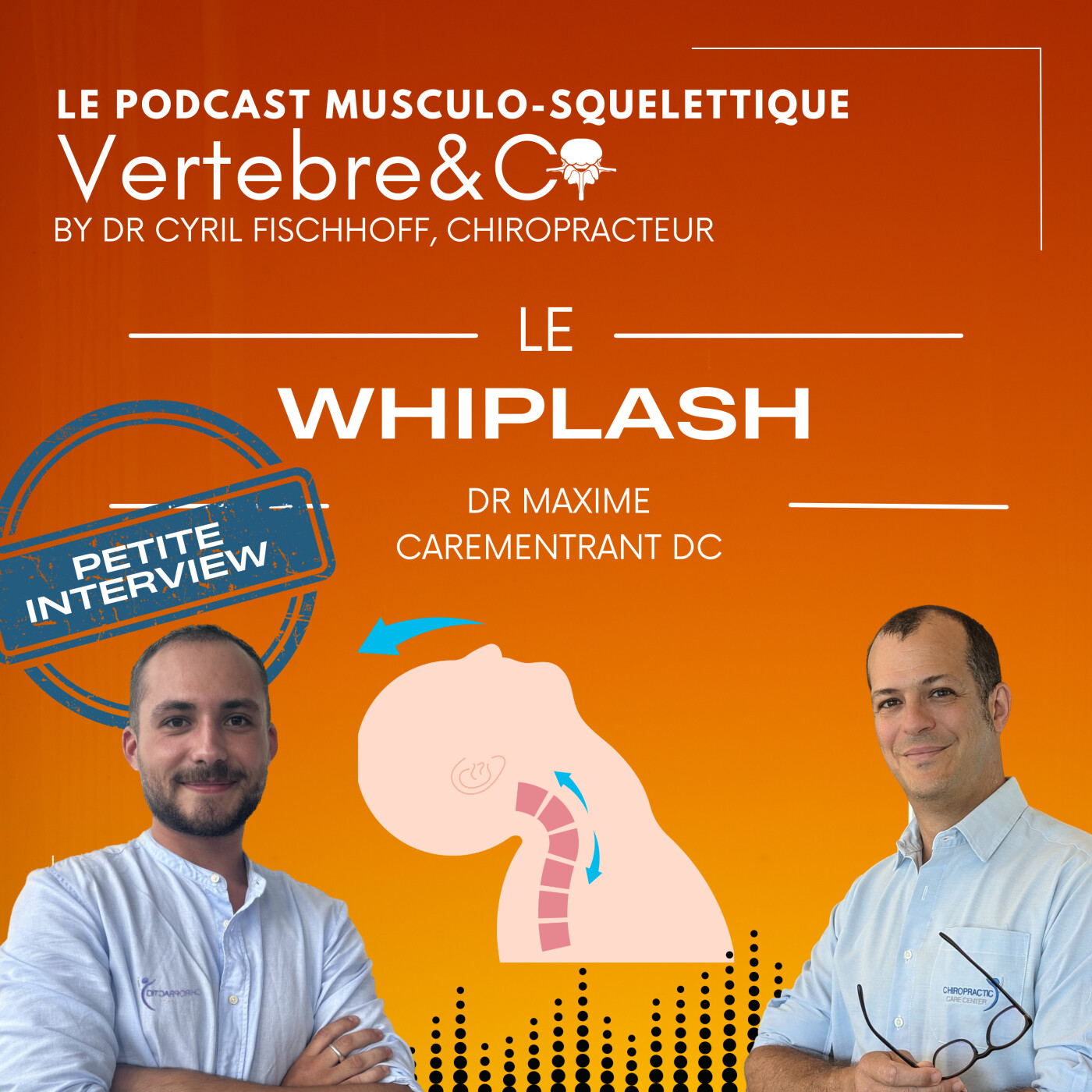 VERTEBRE&CO Le Podcast Musculo-Squelettique