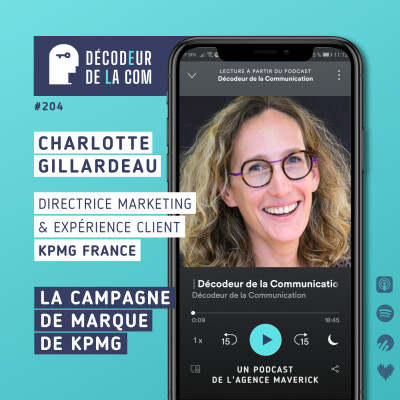 La Campagne de Marque de KPMG | Charlotte Gillardeau, directrice Marketing France | Ep 204 cover
