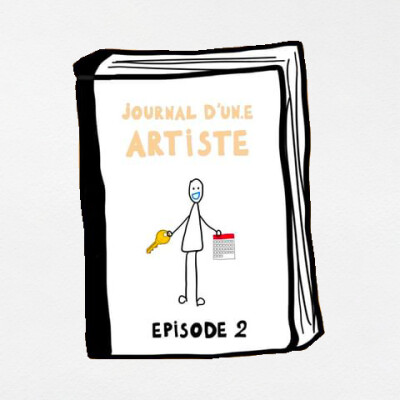 [Journal d'un.e artiste] S'organiser - 002 cover